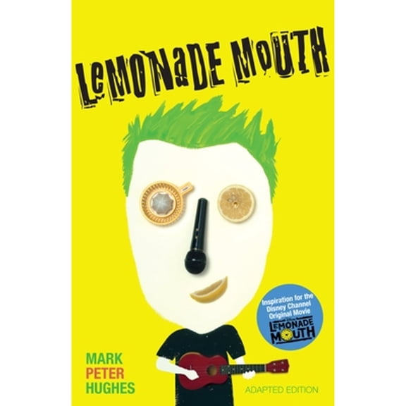 Pre-Owned Lemonade Mouth (Paperback) 0385742088 9780385742085