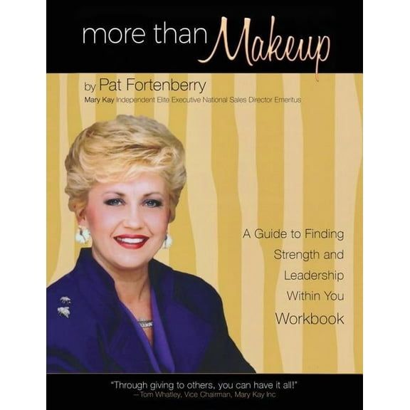 More Than Makeup - Workbook: A Guide to Finding Strength and Leadership within You, (Paperback)