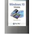 thumbnail image 1 of WINDOWS 10. MOBILE RA-MA EDITORIAL SANTIAGO MEDINA SERRANO, 1 of 2