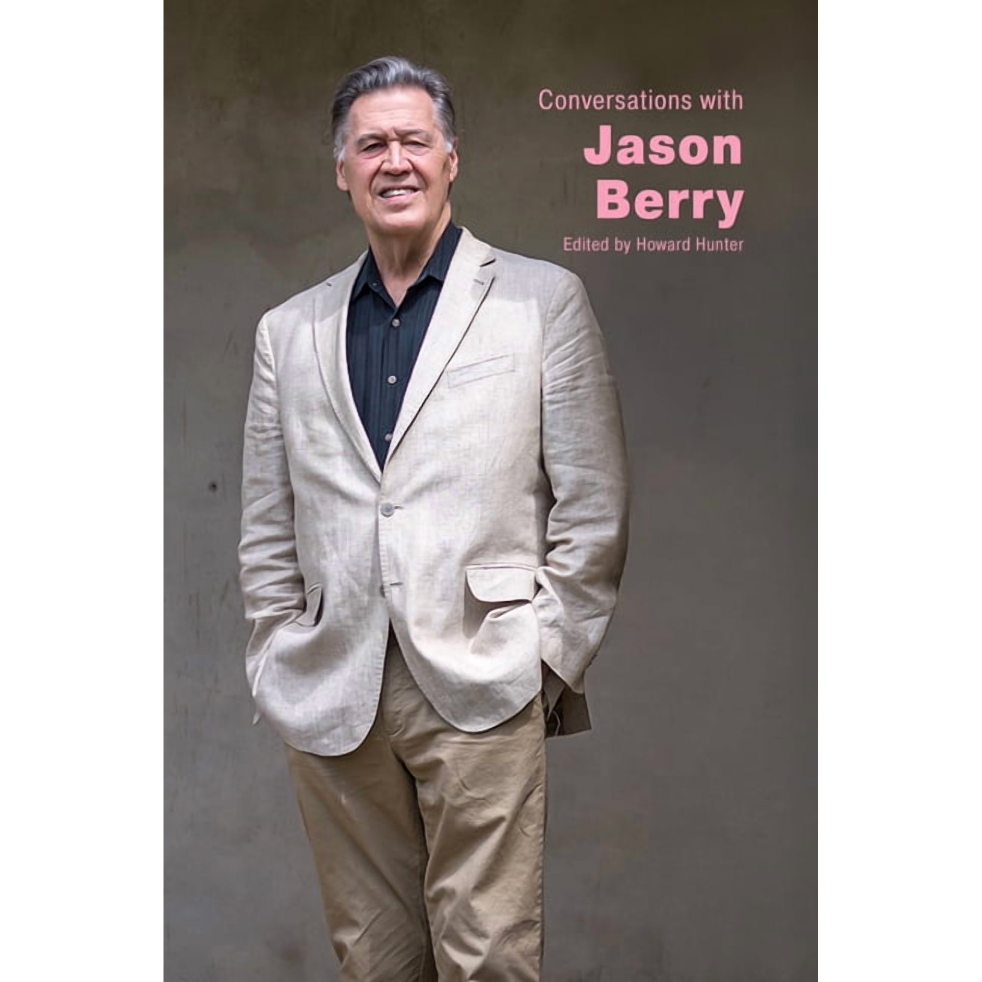 Literary Conversations Conversations with Jason Berry (Hardcover)