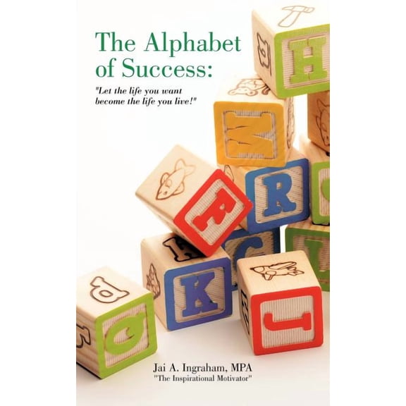 The Alphabet of Success (Paperback)