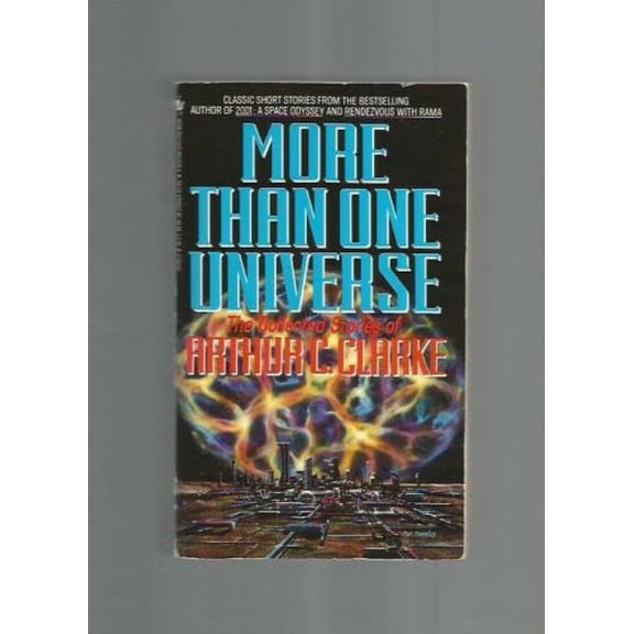 Pre-Owned More Than One Universe: The Collected Stories of Arthur C. Clarke, 9780553291896, 0553291890, Paperback, Reprint edition