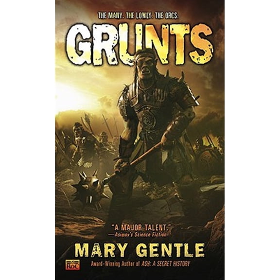 Pre-Owned Grunts (Paperback)