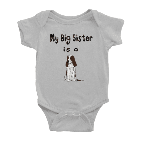 

My Big Sister Is A English Springer Spaniel Dog Cute Baby Bodysuit Unisex