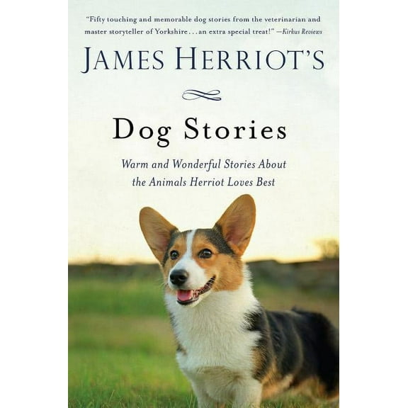 James Herriot's Dog Stories: Warm and Wonderful Stories about the Animals Herriot Loves Best, (Paperback)