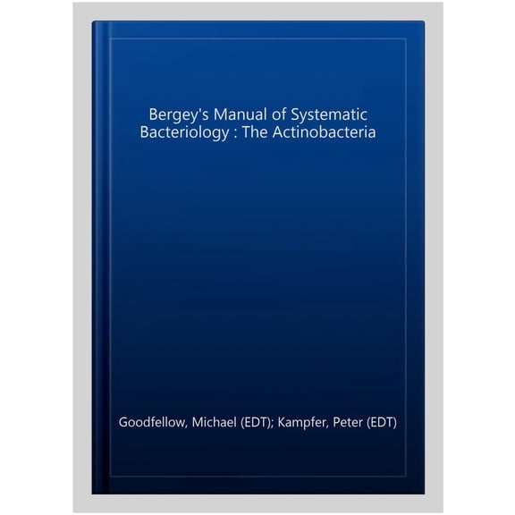 Pre-Owned Bergey's Manual of Systematic Bacteriolo The Actinobacteria, Book 05, (Hardcover)