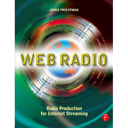 Web Radio : Radio Production for Internet (Best Radio On The Web)