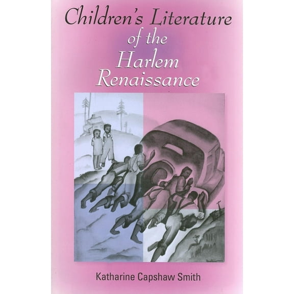 Blacks in the Diaspora Children's Literature of the Harlem Renaissance, (Paperback)