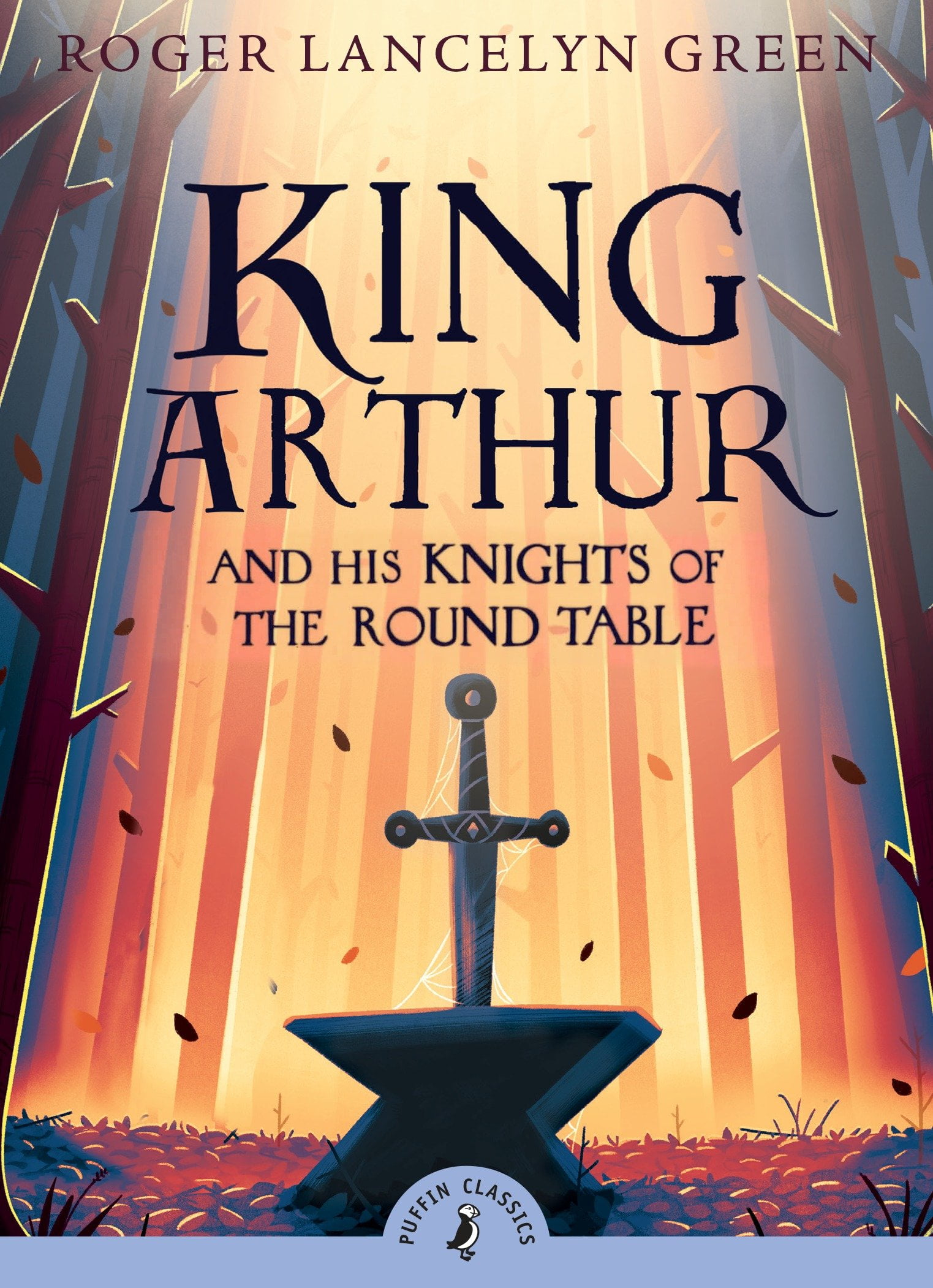 King Arthur And His Knights Of The Round Table Paperback