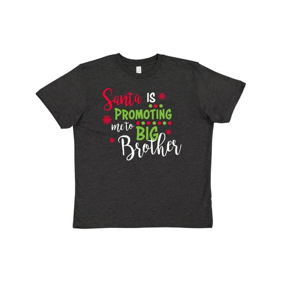 Inktastic Santa is Promoting Me to Big Brother Youth T-Shirt
