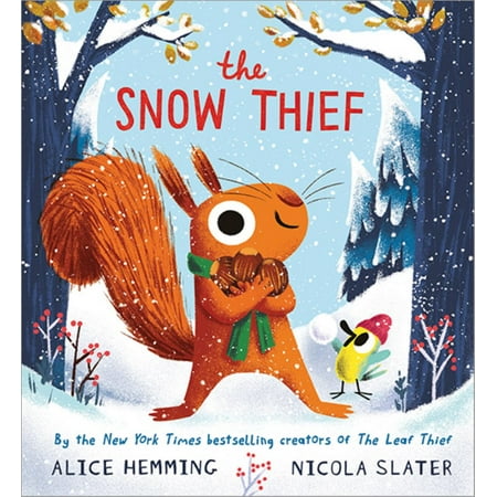Alice Hemming: The Snow Thief (Hardcover)