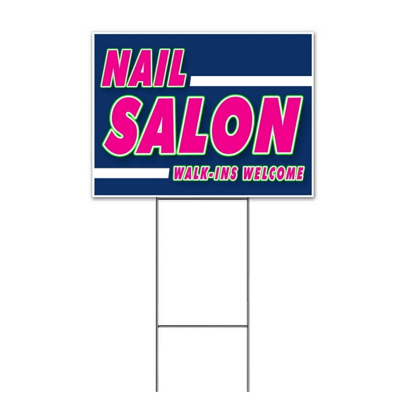 Nail Salon Walk Ins Welcome (18" x 24") Yard Sign, Includes Metal Step Stake
