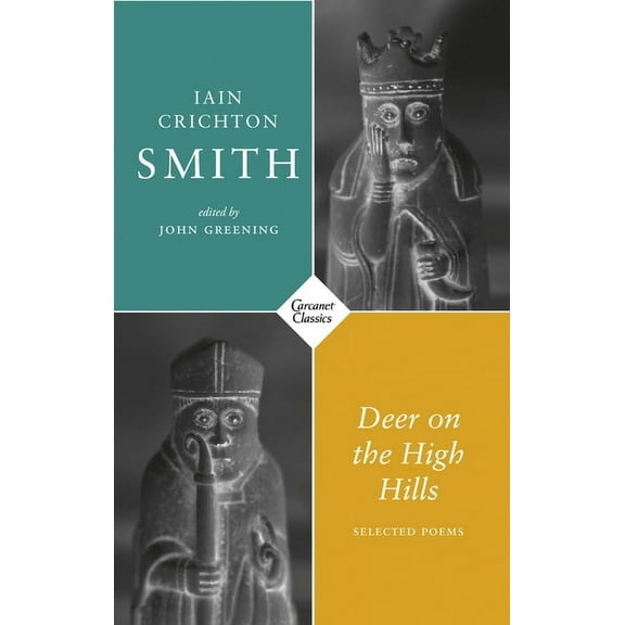 Deer on the High Hills: Selected Poems, (Paperback)