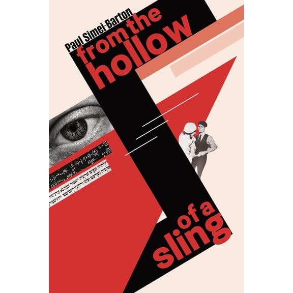 From the Hollow of a Sling, (Paperback)