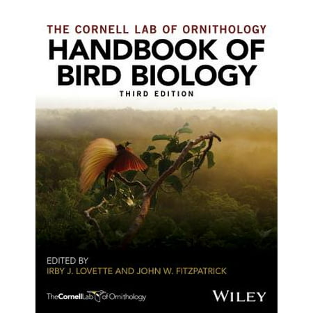 Handbook of Bird Biology (Best High School Biology Textbook)