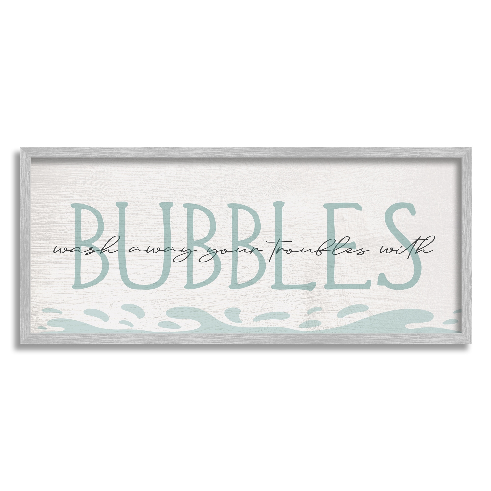 Stupell Industries Wash Away Troubles Bubbles Blue Bath Sign Text Framed Wall Art, 24 x 10, Design by Daphne Polselli