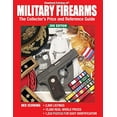 thumbnail image 1 of Pre-Owned "Standard Catalog of" Military Firearms: The Collector's Price and Reference Guide (Standard Catalog of Military Firearms: The Collector's Price & Reference Guide) Paperback, 1 of 1