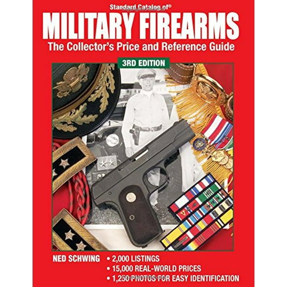Pre-Owned "Standard Catalog of" Military Firearms: The Collector's Price and Reference Guide (Standard Catalog of Military Firearms: The Collector's Price & Reference Guide) Paperback