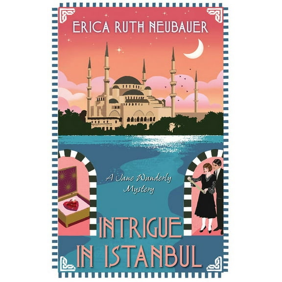 A Jane Wunderly Mystery Intrigue in Istanbul, (Hardcover)