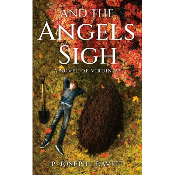 And The Angels Sigh: A Novel of Virginias (Hardcover)