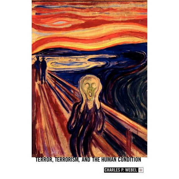 Twenty-First Century Perspectives on War Terror, Terrorism and the Human Condition, (Paperback)