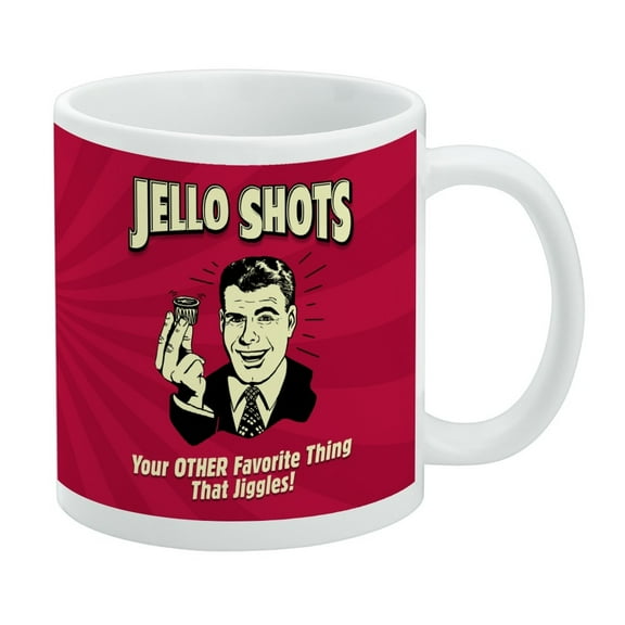 Jello Shots Your Other Favorite Thing That Jiggles Funny Humor Retro White Mug