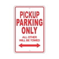 thumbnail image 1 of JEEP PICKUP Parking Only All Others Will Be Towed Ridiculous Funny Novelty Garage Aluminum Sign 8"x12" Plate, 1 of 1