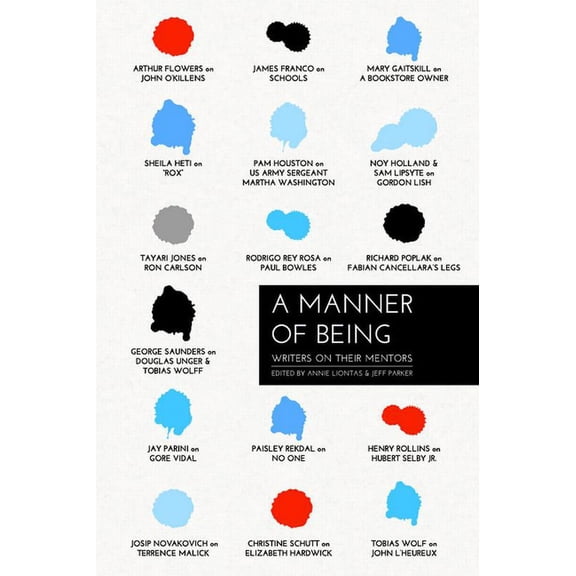 A Manner of Being : Writers on Their Mentors (Paperback)