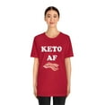 thumbnail image 4 of Bacon Keto AF - Funny Ketogenic Diet Food Health Weight Loss Low Carb Shirt, 4 of 10