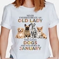 thumbnail image 1 of Never Underestimate An Old Lady Who Loves Dogs And Was Born In January - Funny Dog Lover T - Black - S, 1 of 2