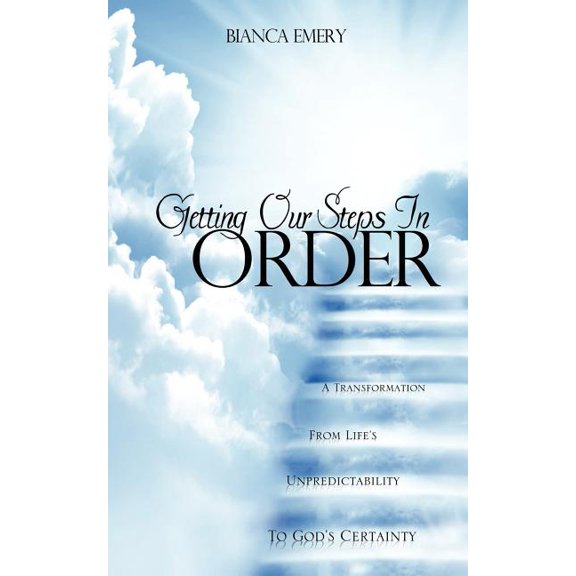 Getting Our Steps in Order