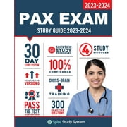 PAX Exam Study Guide: Spire Study System for the NLN-PAX Test Prep and Pre Nursing Practice Questions (Paperback)