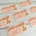 thumbnail image 6 of Sticker | When In Doubt Dance It Out | I Can't I Have Dance, 6 of 11