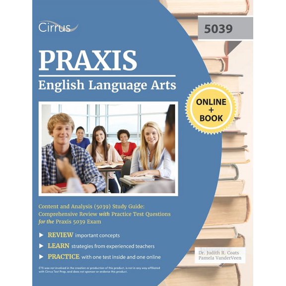 Praxis English Language Arts Content and Analysis (5039) Study Guide: Comprehensive Review with Practice Test Questions , (Paperback)