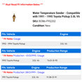 thumbnail image 2 of Water Temperature Sender - Compatible with 1991 - 1995 Toyota Pickup 3.0L V6 1992 1993 1994, 2 of 2