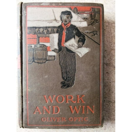 Work and Win; Or, Noddy Newman on a Cruise