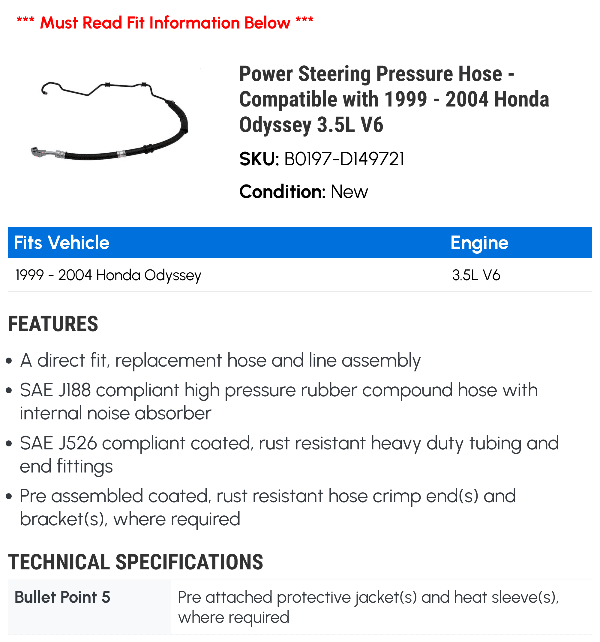 Power Steering Pressure Hose - Compatible with 1999 - 2004 Honda Odyssey 3.5L V6 2000 2001 2002 2003