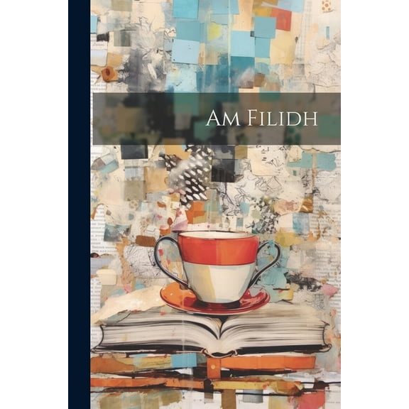 Am Filidh (Paperback)