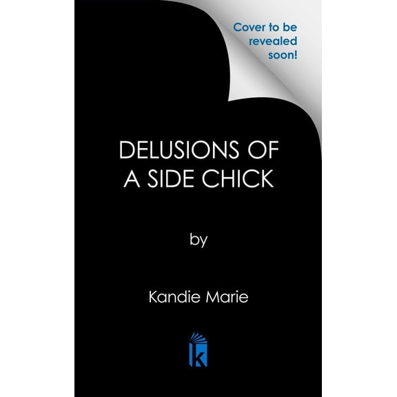 Delusions of a Side Chick (Paperback)