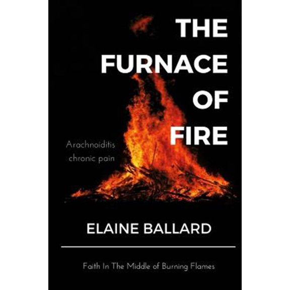 Pre-Owned Furnace of Fire : An inspiring book bringing Hope. The Furnace of Fire is a devotional written especially for people with Arachnoiditis but also for any other chronic pain conditions. As there is no c