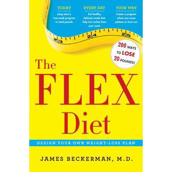 Pre-Owned The Flex Diet: Design-Your-Own Weight Loss Plan (Hardcover) 1439155690 9781439155691