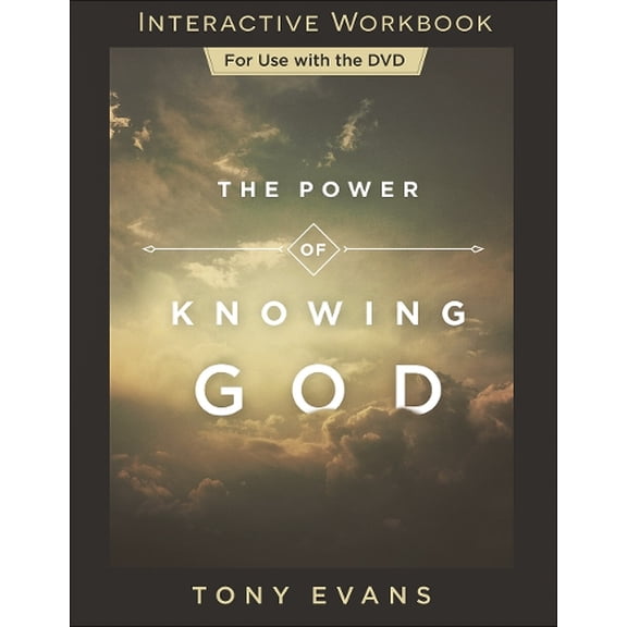 Pre-Owned The Power of Knowing God Interactive Workbook (Paperback) 0736976078 9780736976077