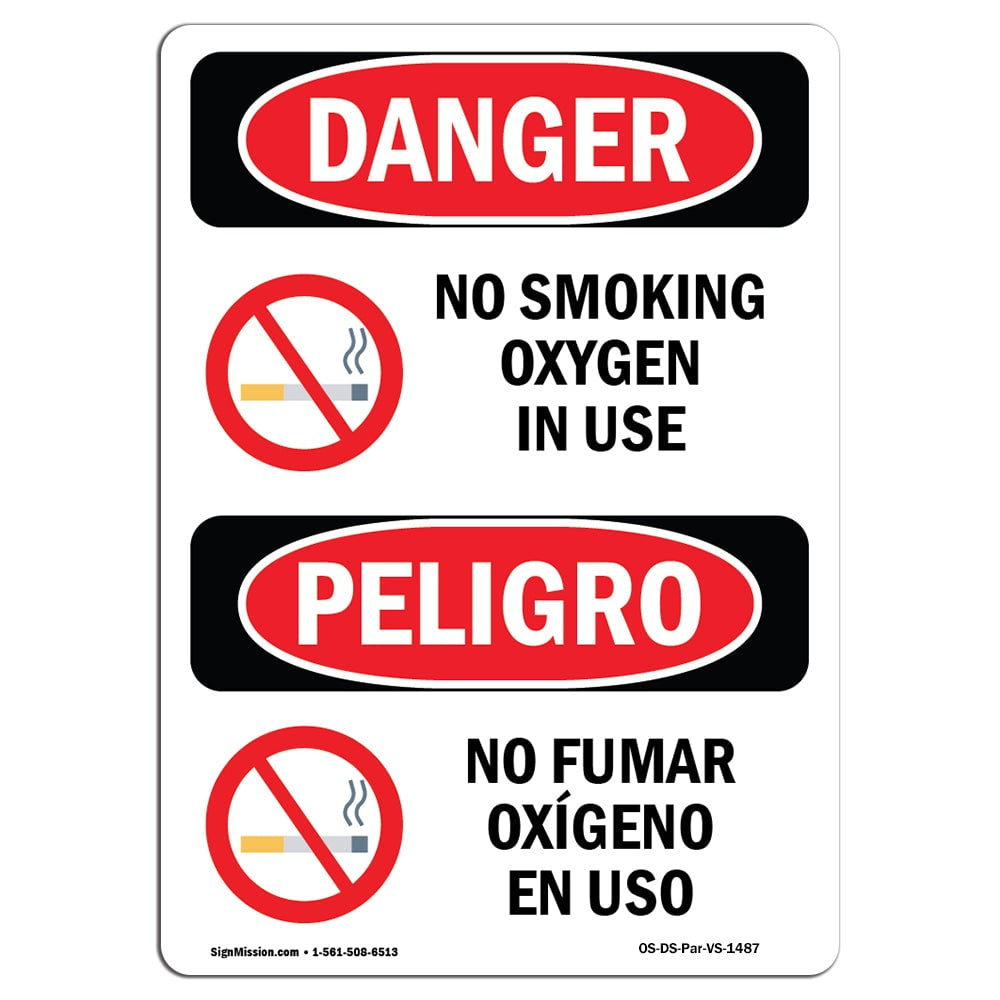 No Smoking Oxygen In UseHeavy Duty Sign or Label OSHA Danger Sign