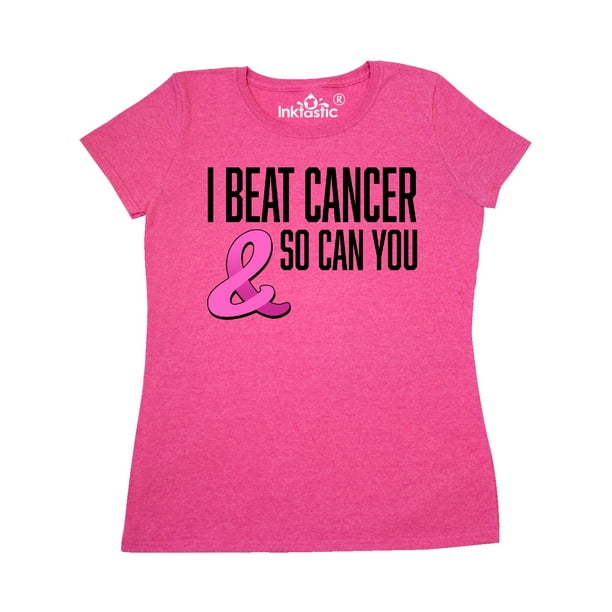 INKtastic - I Beat Cancer and So Can You Women's T-Shirt ...