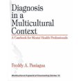 thumbnail image 1 of Diagnosis in a Multicultural Context: A Casebook for Mental Health Professionals, 1 of 1