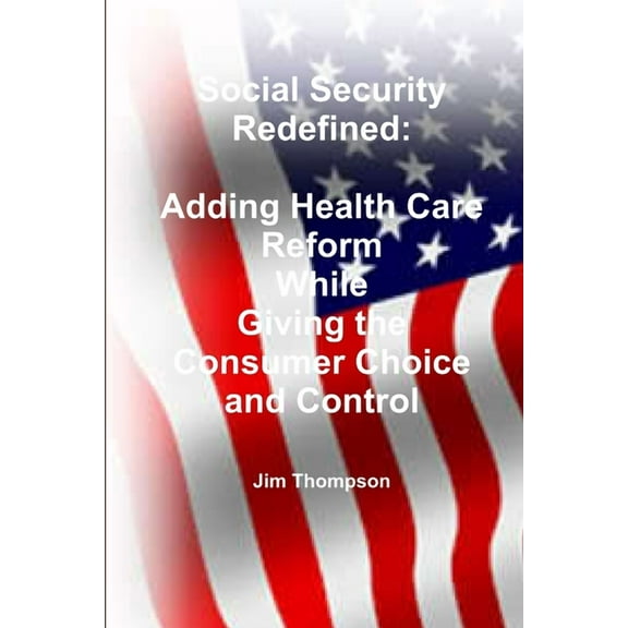 Social Security Redefined, (Paperback)