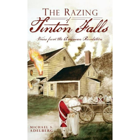 The Razing of Tinton Falls (Hardcover)