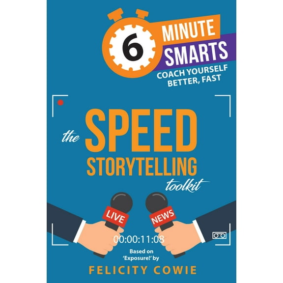 The Speed Storytelling Toolkit, (Paperback)