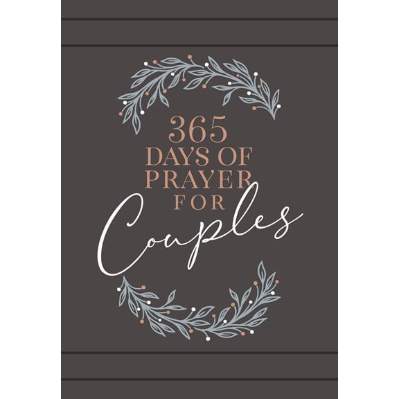 365 DAYS OF PRAYER FOR COUPLES