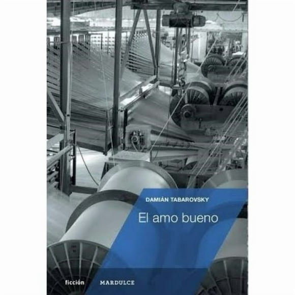El amo bueno